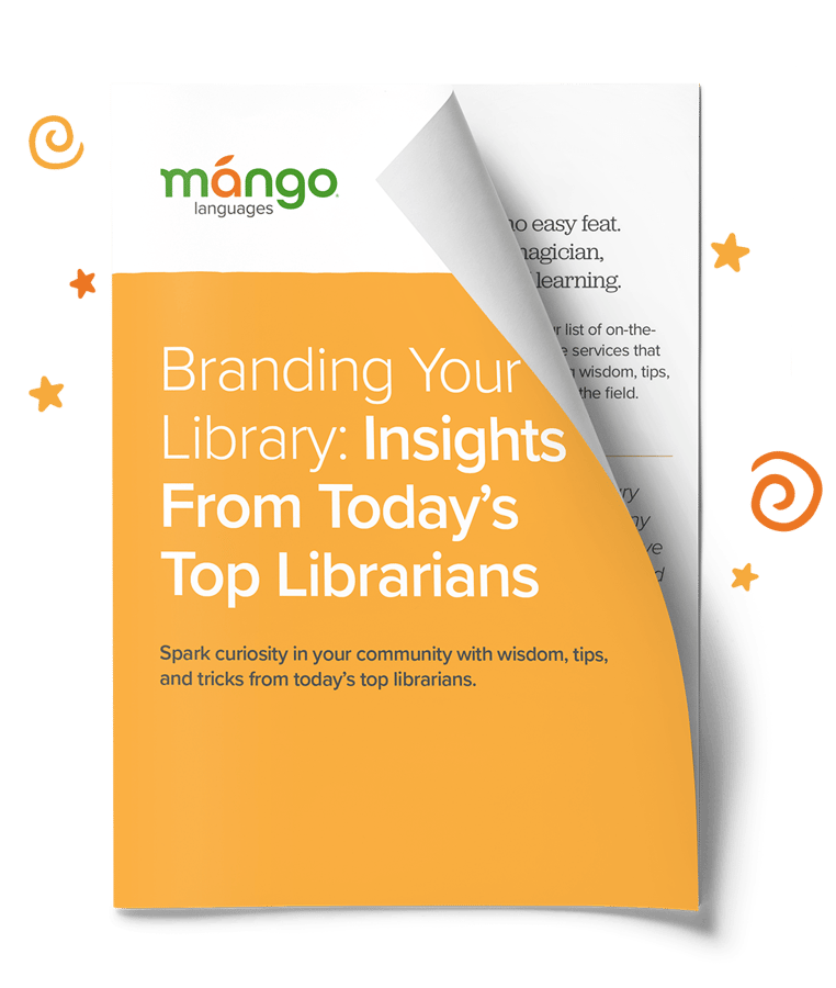 Mango for Public Libraries The mostloved language and culture learning system among public